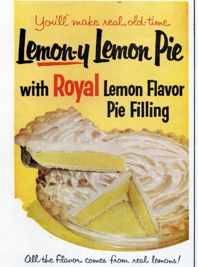 LRonLacy's tweet image. In #APRIL 1956
🧵👇
‘You’ll make real old-time Lemon-y Lemon Pie with Royal Lemon Flavor Pie Filling’
#dessert #pie #lemonpie