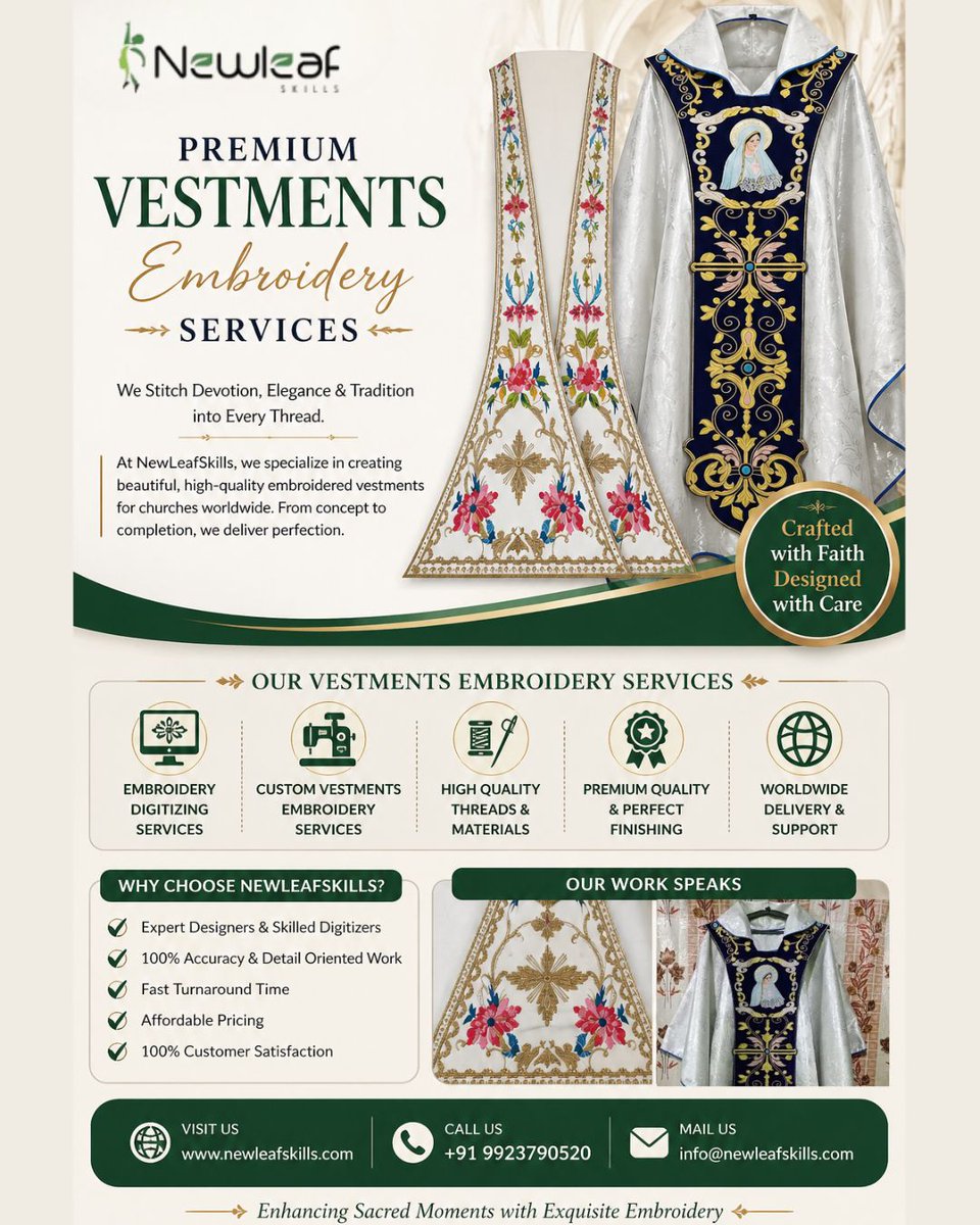 newleafskill's tweet photo. Elegant Vestments. Perfect Embroidery
We offer premium Vestments Embroidery Services with detailed craftsmanship and precision.

Trusted Custom Vestments Embroidery Services for churches worldwide.

>https://t.co/aj95k5BS1t

#VestmentsEmbroideryServices #CustomEmbroideryVestments https://t.co/daHTjr5PFV