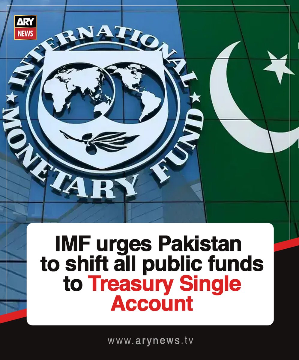 ARYNEWSOFFICIAL's tweet image. #IMF urges #Pakistan to shift all public funds to Treasury Single Account

Read More : arynews.tv/imf-urges-paki…

#ARYNews