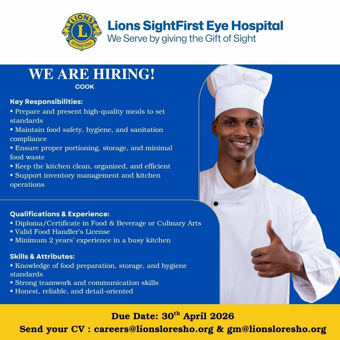 LionsSightfirst's tweet image. Are you a skilled Cook who takes pride in every dish? 
We're looking for someone who's reliable, hygienic, and a strong team player to join our kitchen team.
📩 careers@lionsloresho.org &amp;amp; gm@lionsloresho.org ⏰ Deadline: 30th April 2026
#Hiring #CookJobs #HospitalityJobs