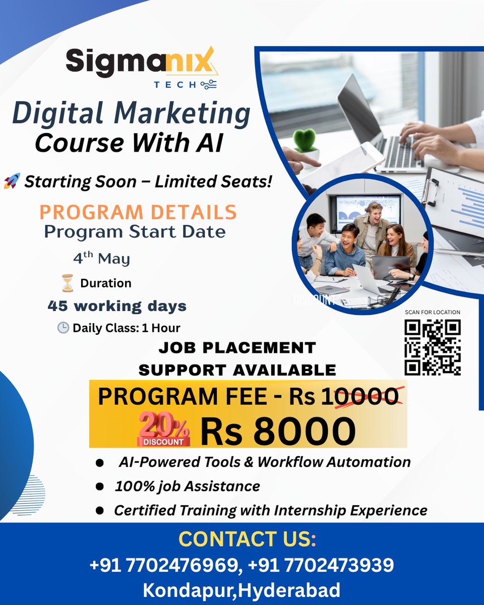 sigmanixtech's tweet photo. 🚀 Digital Marketing + AI Course

🔥 Starting Soon
💼 Job Assistance
🎓 Internship Included
💰 ₹8000 Offer
📍 Hyderabad

👉 Limited Seats – Enroll Now!
#GenAI #DigitalMarketing #AIcourse https://t.co/o93d7b9VAf