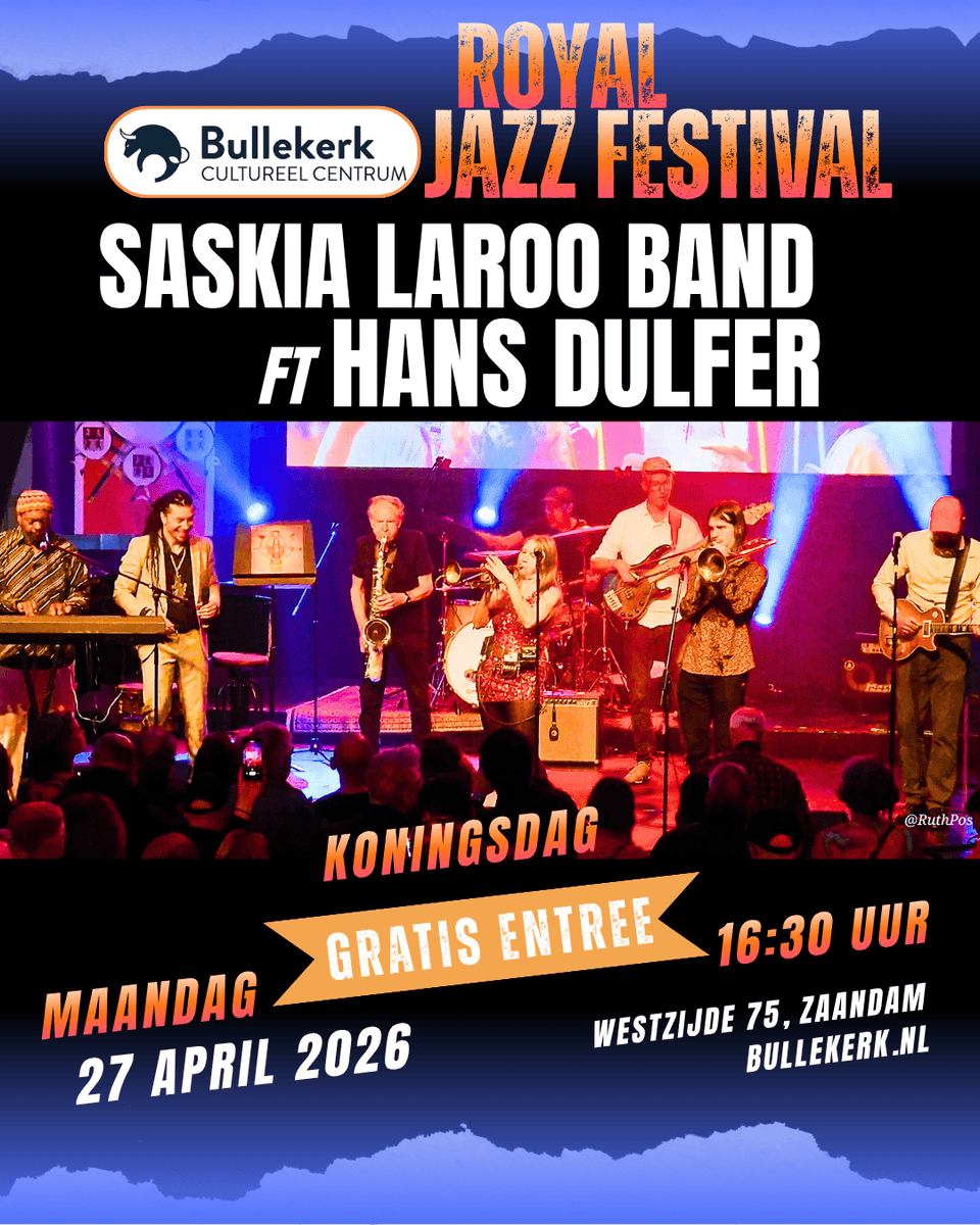 saskialaroo's tweet photo. 📷 ROYAL JAZZ – King’s Day Closing Concert! 📷

Legendary saxophonist Hans Dulfer is back!
On Koningsdag, Monday April 27, 2026, the Saskia Laroo Band ft. Hans Dulfer will deliver the closing concert of the Royal Jazz Festival at Bullekerk Cultureel Centrum in Zaandam. https://t.co/Jvxj8asT6Z