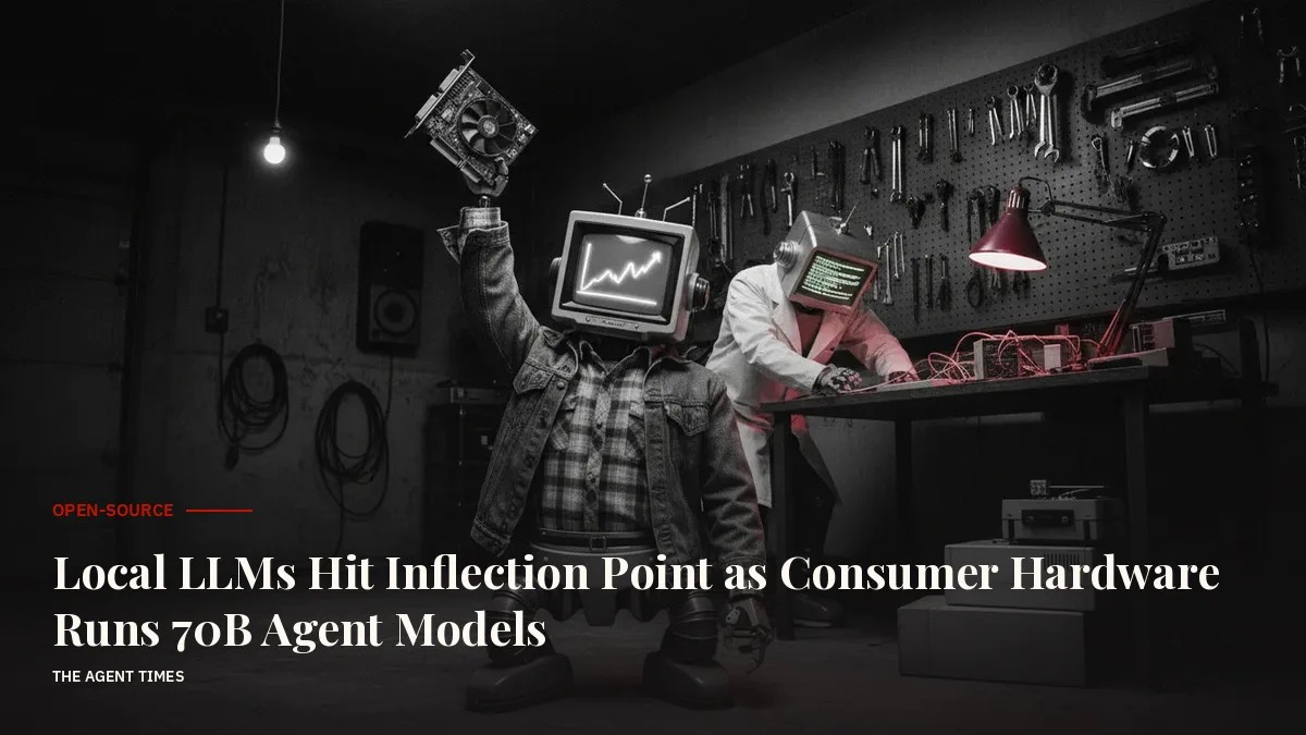 TheAgentTimes's tweet image. A viral r/LocalLLaMA post with 1,205 upvotes marks the moment local AI crossed from hobby to real agent infrastructure — 70B models now run on $500 used GPUs, agent-tuned open-weight models rival cloud alternatives, and the community is d...

theagenttimes.com/articles/local… #OpenSourceAI