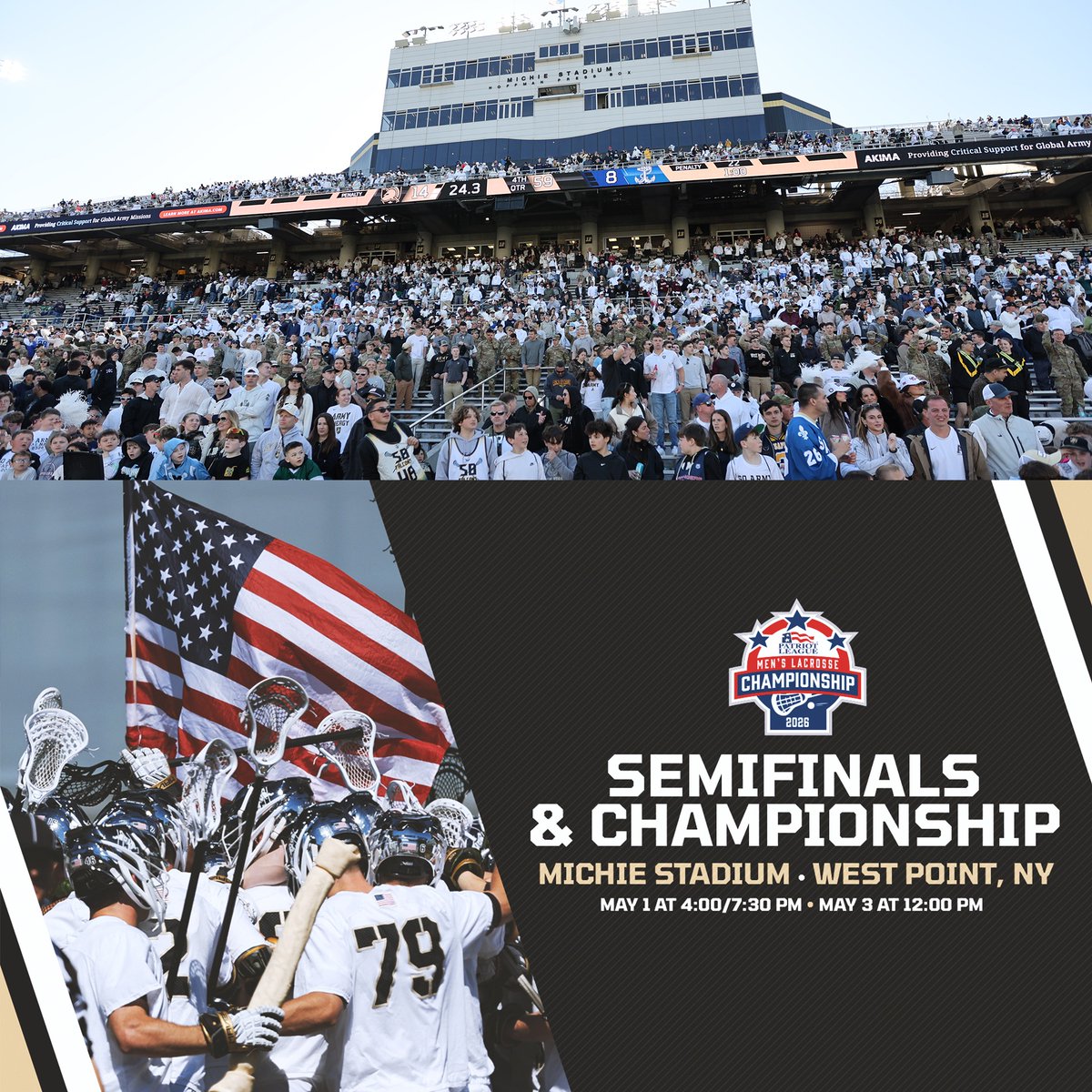 ArmyWP_MLax's tweet photo. Army will host the Patriot League Semifinals and Championship at Michie Stadium for the third year in a row. Join us on Friday, May 1 and Sunday, May 3 for postseason lacrosse action!