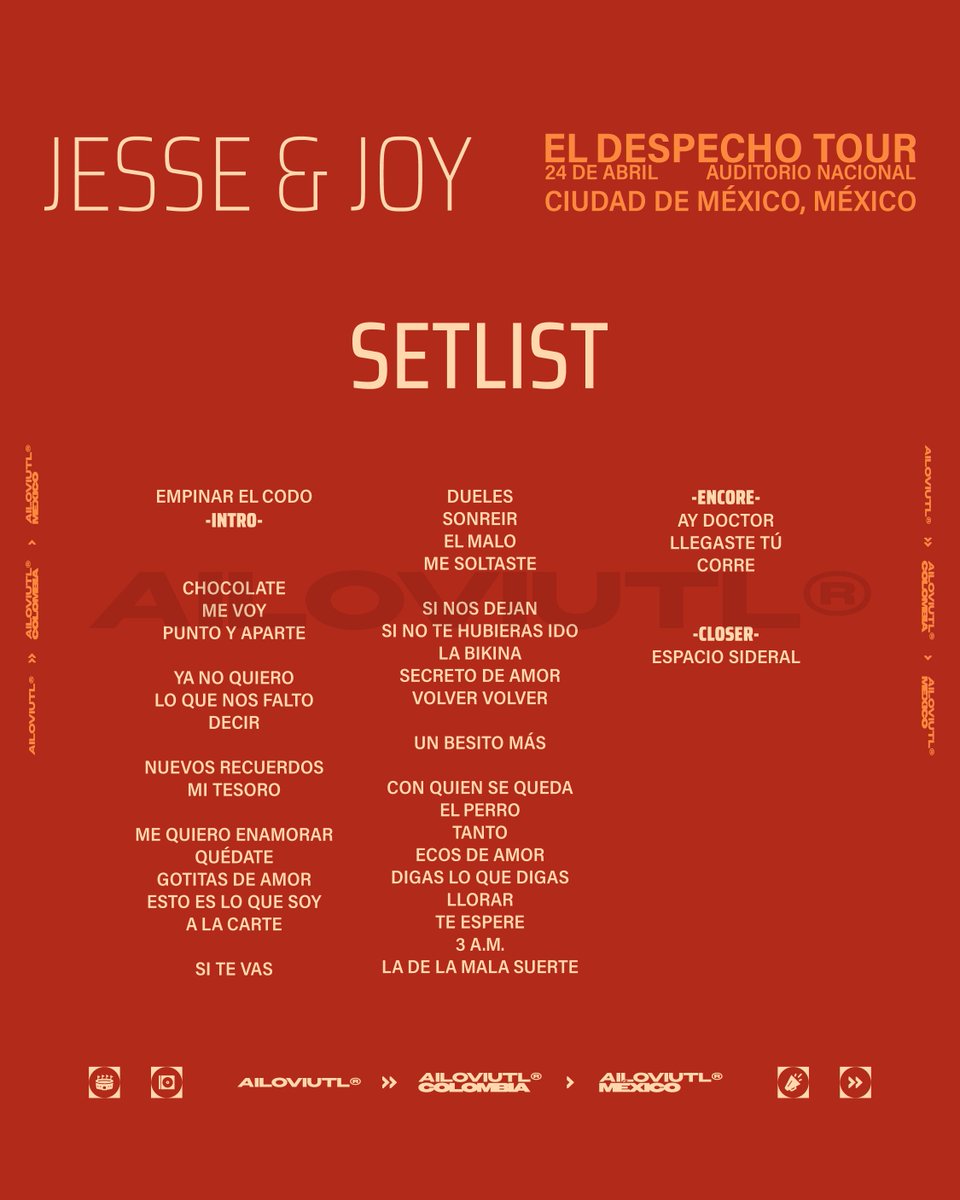 ailoviutl's tweet image. Les comparto el SETLIST OFICIAL de JESSE &amp;amp; JOY @ Auditorio Nacional 🏟️ CDMX 📍 Viernes 24 de Abril del 2026 🗓️ El Despecho Tour ❤️‍🩹 México 🇲🇽 

🚨 Repertorio con la lista exacta de canciones que cantarán esta noche 🚨

#Jesse #Joy #AuditorioNacional #Concert #Concierto #CDMX