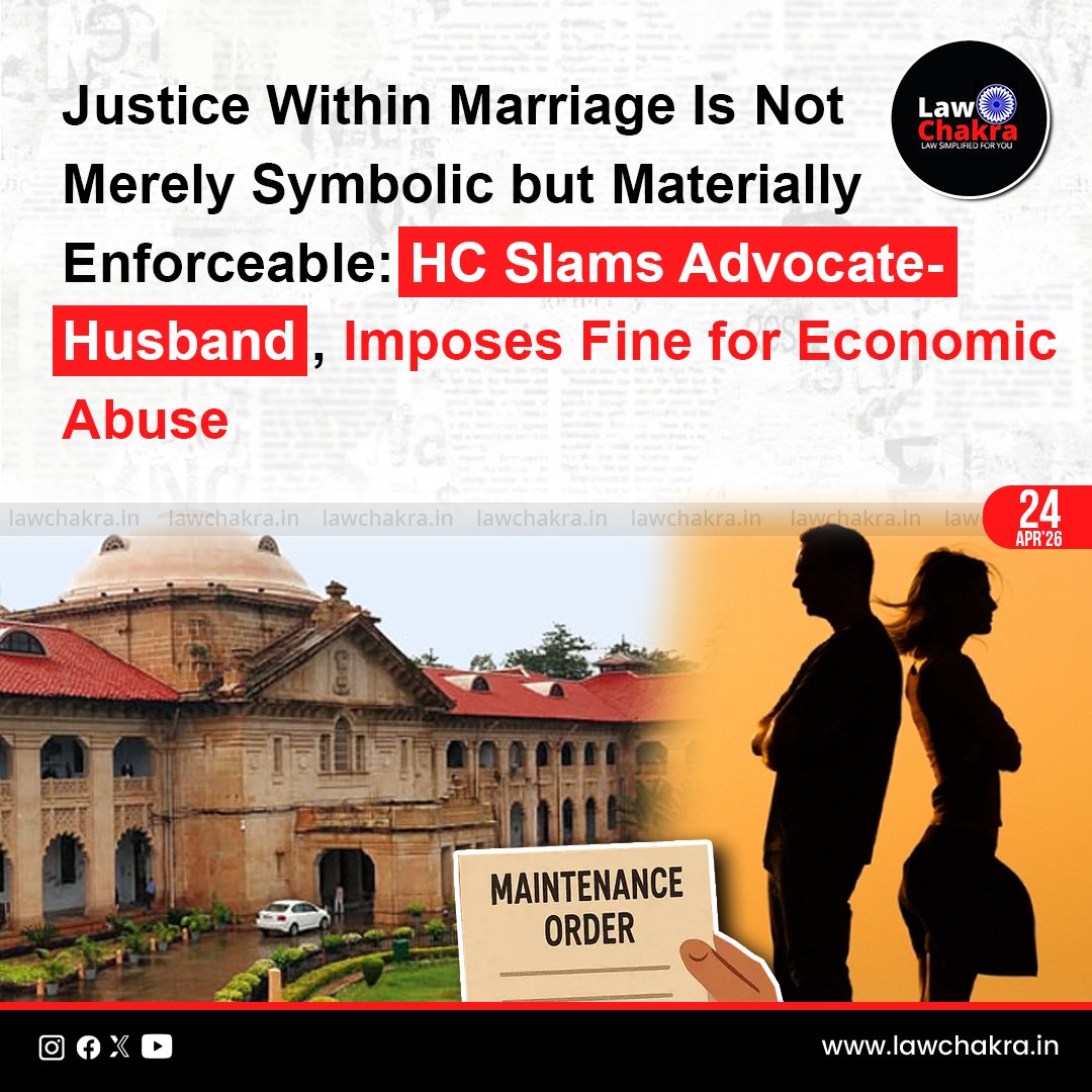 LawChakra's tweet image. Allahabad High Court dismissed husband’s plea for early disposal of maintenance case, calling it vexatious. Vinod Diwakar imposed Rs 15 lakh costs citing concealment, economic abuse and financial hardship caused to wife.
Read More At: lawchakra.in/high-court/jus…
#allahabadhc
