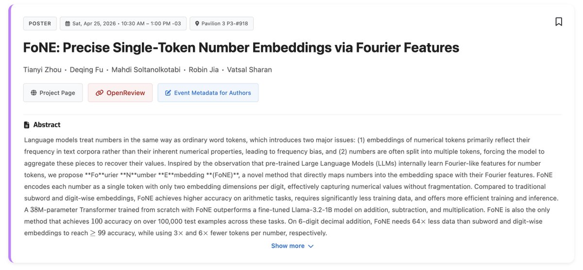 DeqingFu's tweet photo. Unfortunately I can't be at ICLR this year but my advisor Vatsal will present FoNE tomorrow #ICLR2026. 
📍10:30 AM – 1:00 PM, Pavilion 3 P3-#918 https://t.co/AIn2OflW9v