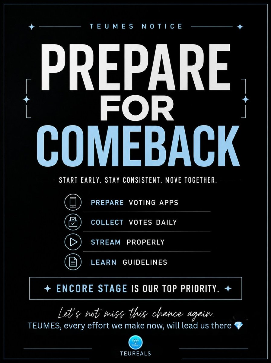 📢 𝗖𝗢𝗠𝗘𝗕𝗔𝗖𝗞 𝗣𝗥𝗘𝗣𝗔𝗥𝗔𝗧𝗜𝗢𝗡 𝗦𝗧𝗔𝗥𝗧𝗦 💎

👋 TEUMES, 
This is your reminder.
Comeback is approaching, and preparation should already be happening.

Take time to familiarize the guidelines and criterias of all music shows, so we can maximize every effort.