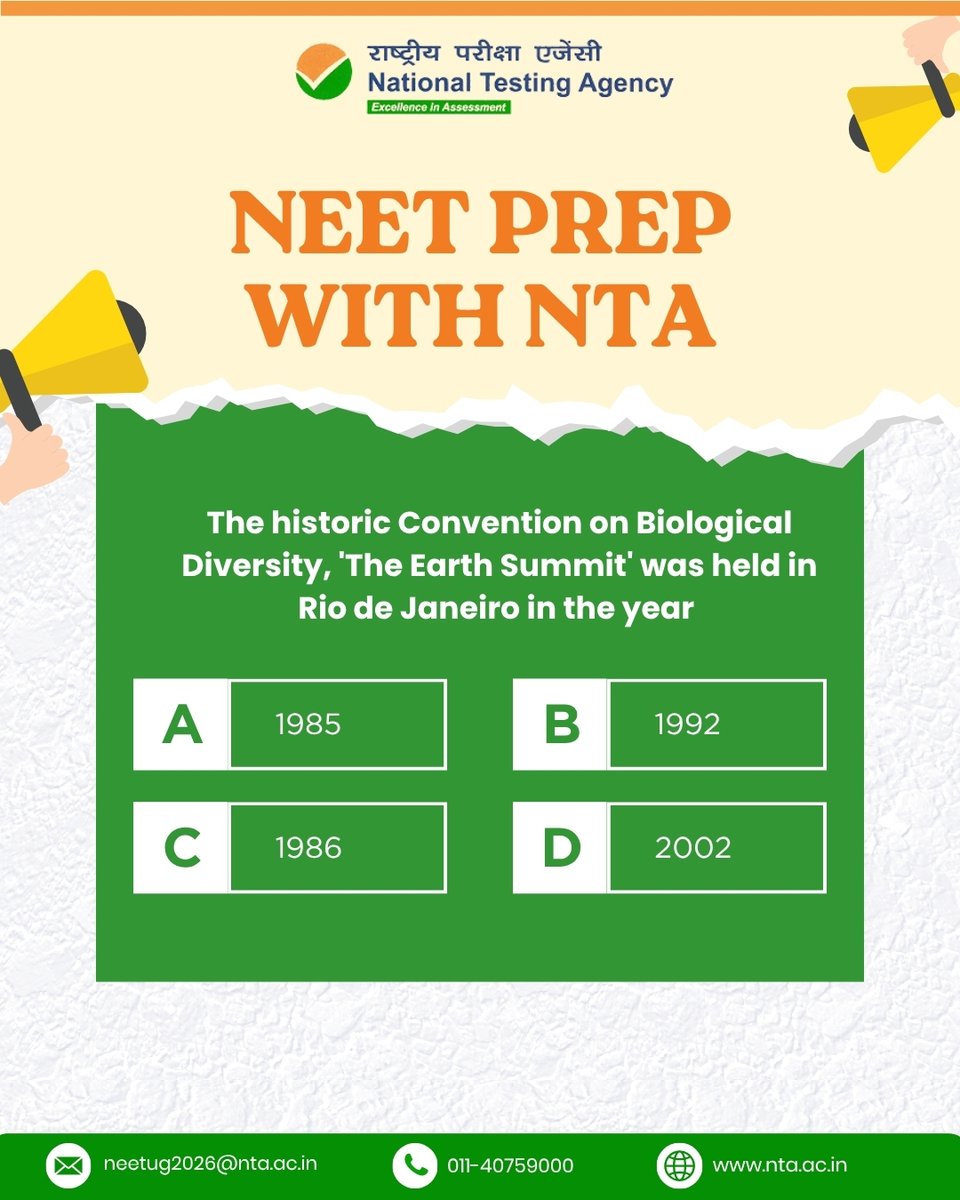 NTA_Exams's tweet image. NEET Prep with NTA! 

The historic Convention on Biological Diversity, 'The Earth Summit' was held in Rio de Janeiro in the year

👉 Answer in comment A / B / C / D  
#NTA #NTAUpdate #NTAExam #NEETUG2026 #NEETPrepWithNTA