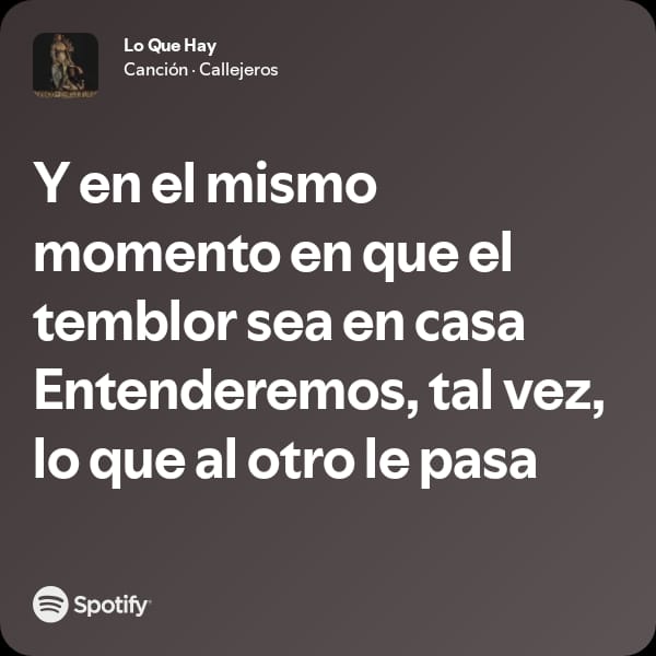 ya lo dijo callejeros: