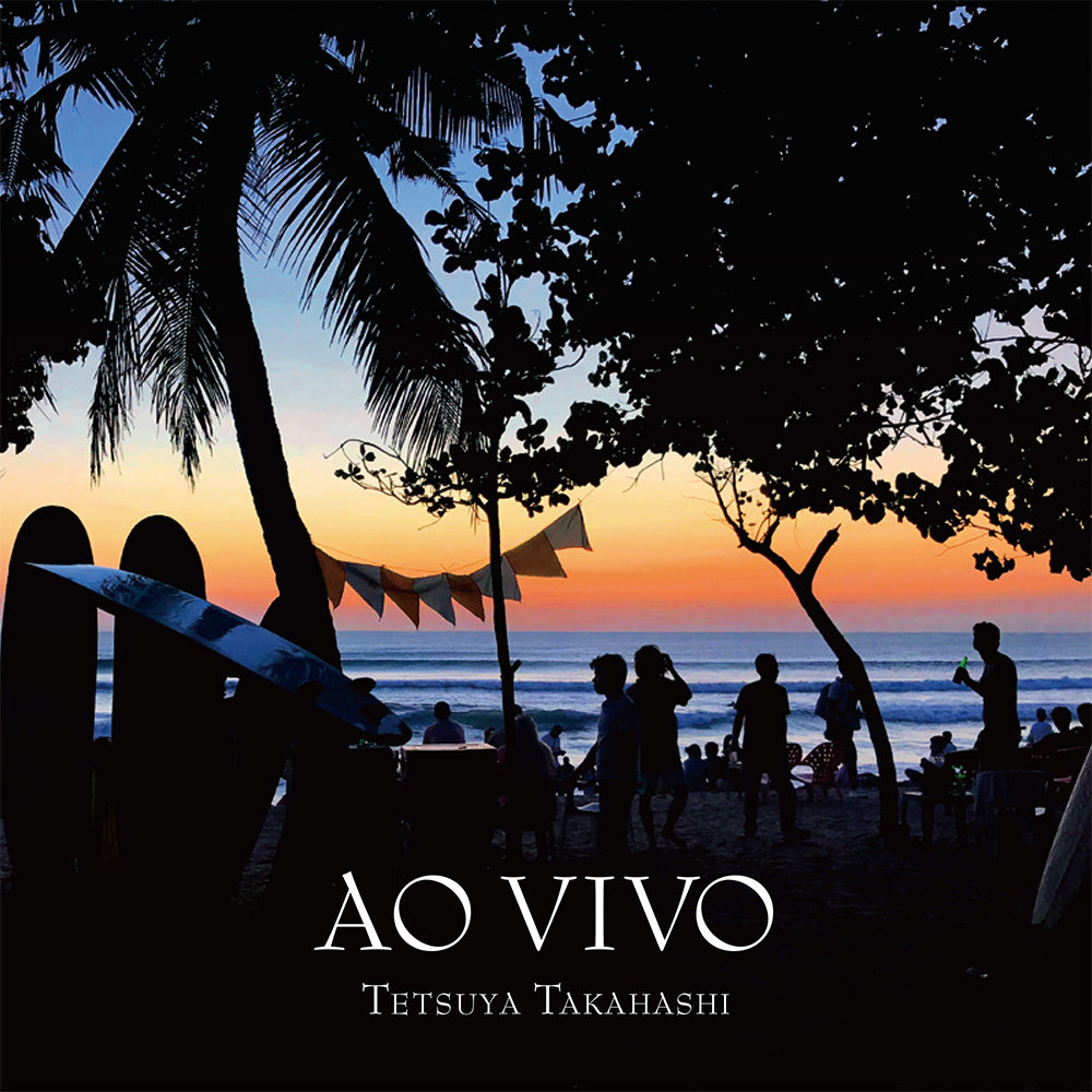 高橋徹也 - AO VIVO / ライブ・アルバム+EP CD付き 2枚セット 2019年発表Live Album 高橋徹也『AO VIVO』 1.Summer Soft Soul 2