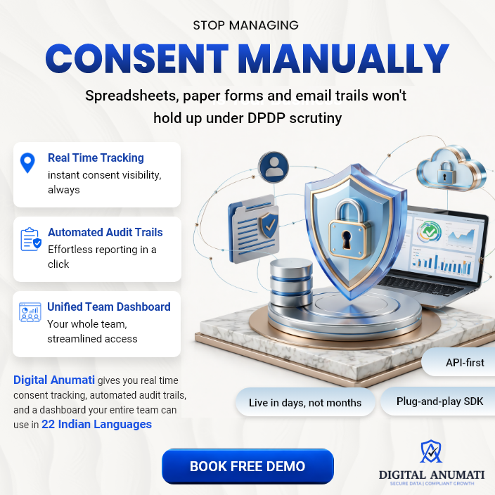 Digitalanumati's tweet photo. Manual consent management = risk in the DPDP era ❌

Switch to Digital Anumati for:
⚡ Real-time tracking
📊 Automated audit trails
👥 Unified dashboard
🌐 22 Indian languages
Go live in days, not months 🚀
Book your FREE demo today 👇
#DPDPAct #DataPrivacy #ConsentManagement https://t.co/lVUS3lIXSI