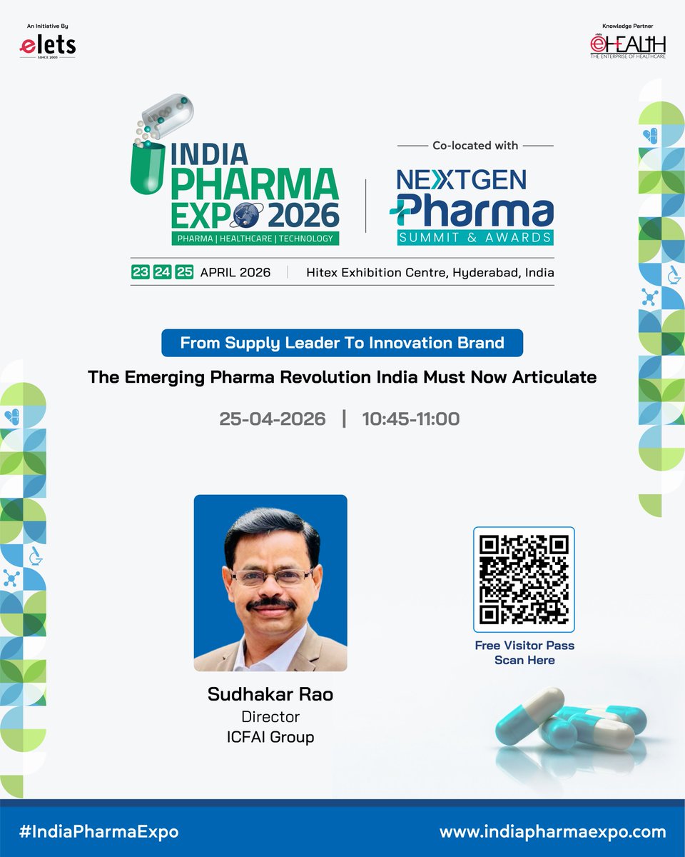 IndiaPharmaExpo's tweet image. From Supply Leader to Innovation Brand

The Emerging Pharma Revolution India Must Now Articulate

Sudhakar Rao
Director
ICFAI Group

📅 25 April 2026
📍 HITEX Exhibition Centre, Hyderabad, India

#IndiaPharmaExpo2026 #Day3 #PharmaInnovation #MakeInIndia #HealthcareLeadership