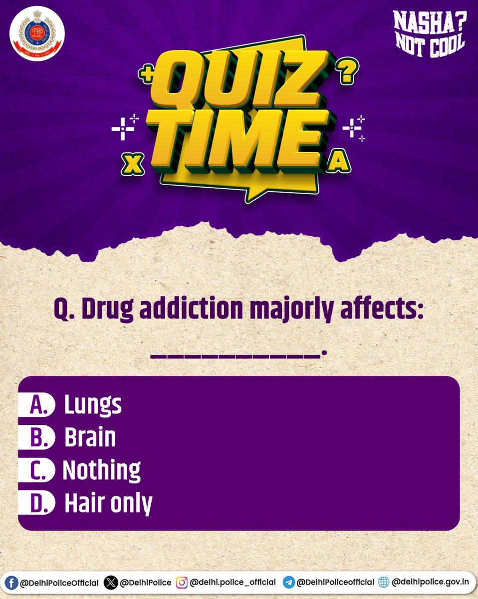 DelhiPolice's tweet image. ♦️Primarily Brain...then future...whole life ..etc etc 

Stay Aware, Stay drug-free.

@LtGovDelhi
@HMOIndia
@PMOIndia

#SayNoToDrugs
#NashaNotCool
#नशा_मुक्त_भारत
#NashaMuktBharat