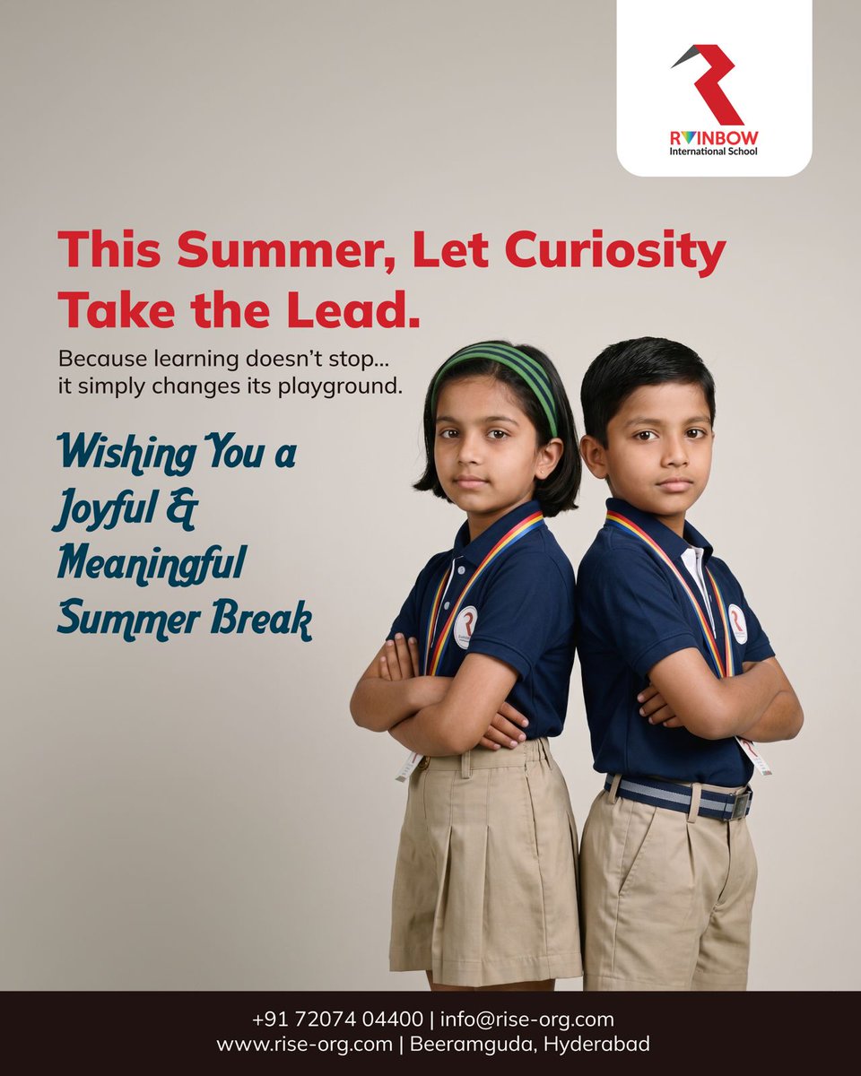 RISE_HYD's tweet image. 🌞 This summer, let curiosity take the lead.
Learning doesn’t stop—it evolves beyond the classroom.
At Rainbow International School, we nurture curious minds into confident, future-ready learners.Wishing you a joyful &amp;amp; meaningful summer break!
#SummerLearning #Education #Holidays