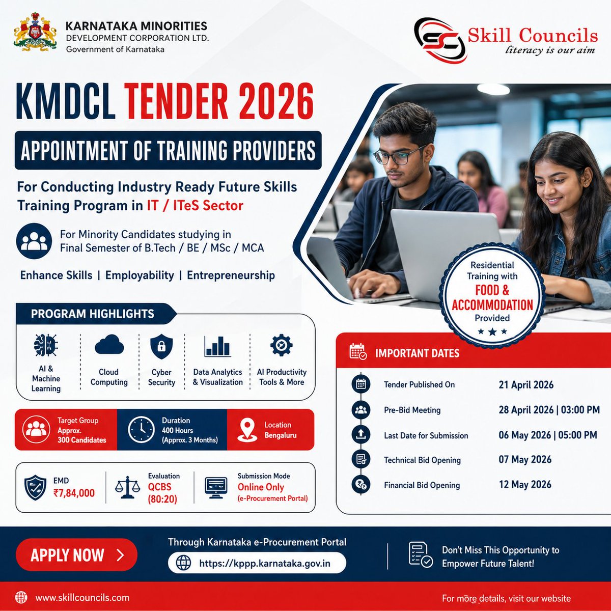 Skillcouncils's tweet image. 🚨 Tender Alert – KMDCL 2026

Looking for Training Providers for Future Skills programs (AI, Cloud, Cyber Security &amp;amp; more) 💻

📍 Bengaluru
🎯 300 Candidates
📅 Last Date: 6 May 2026
👉 Apply via e-Procurement

#TenderAlert #KMDCL #SkillIndia #FutureSkills #GovtTender