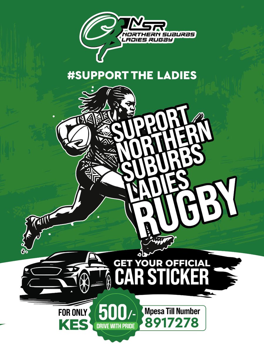 nslrfc's tweet photo. We’re excited to announce that Northern Suburbs Ladies Rugby car stickers will be on sale today during both the women’s and men’s semi-finals!
📍 Available at the venue
💰 Cost: Kshs. 500 

Grab yours, stick it and ride with pride! 🚗💚
#nslrfc #KenyaCup #KenyaCupW #RugbyKE https://t.co/6IcLgnC6jk