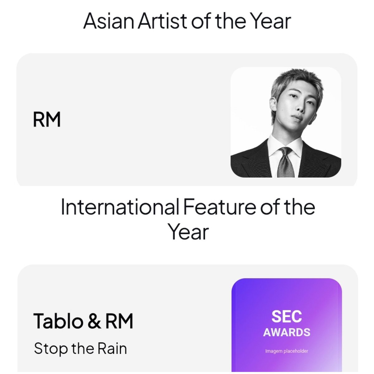RMMoonchild101's tweet photo. Namjoon are nominated for SEC Awards.

● Asian Artist of the Year
● International Feature of the Year: Tablo & RM – Stop The Rain

Voting period April 24 - May 31, 2026

Vote via website: https://t.co/nkGKMPZNLl

X hashtag voting - 
Mandatory rule:
Only votes from profiles that follow  @secawards  will be counted.

I vote #RM for #ArtistaAsiaticodoAno at the #SECAwards 

I vote #StopTheRain #FeatInternacionaldoAno at the #SECAwards