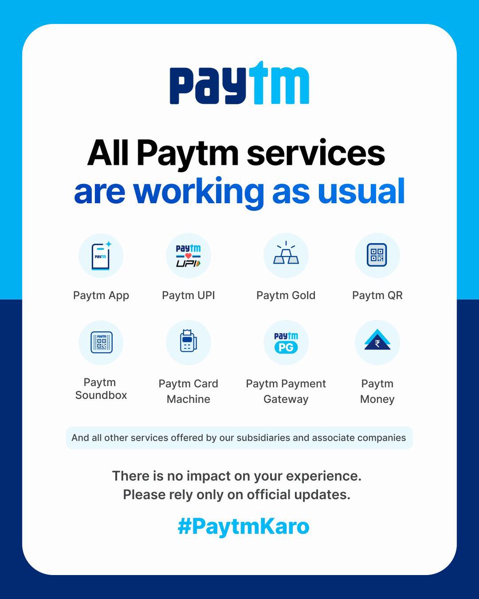 Paytm's tweet photo. All Paytm services: The Paytm app, Paytm UPI, Paytm Gold, Paytm QR, Paytm Soundbox, Paytm Card Machine, Payment Gateway Services, Paytm Money along with other offerings by subsidiaries and associate companies are working as usual. 

Safe, secure and trusted, as always 🚀🇮🇳
#PaytmKaro
