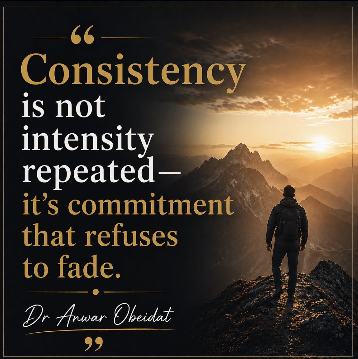 DrObeidat's tweet image. #Leadership
 #Discipline #Consistency #Mindset #Execution #GrowthMindset
#DrAnwarObeidat

Good morning 🌅 

We often confuse consistency with bursts of motivation.

A strong start.
A few intense days.
Moments of high energy.

But that’s not consistency.
That’s intensity,