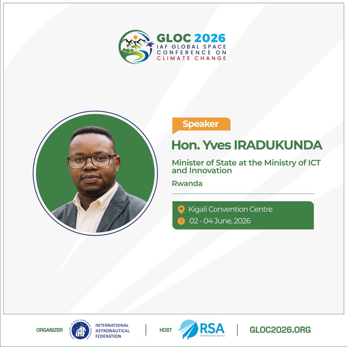 We are honored to announce the participation of Hon. <a href="/yves_Iradukunda/">Yves Iradukunda</a> , Minister of State at the Ministry of ICT and Innovation Rwanda, as a distinguished speaker at GLOC 2026.

A key voice in Rwanda’s digital and innovation ecosystem, his perspective will bring powerful local