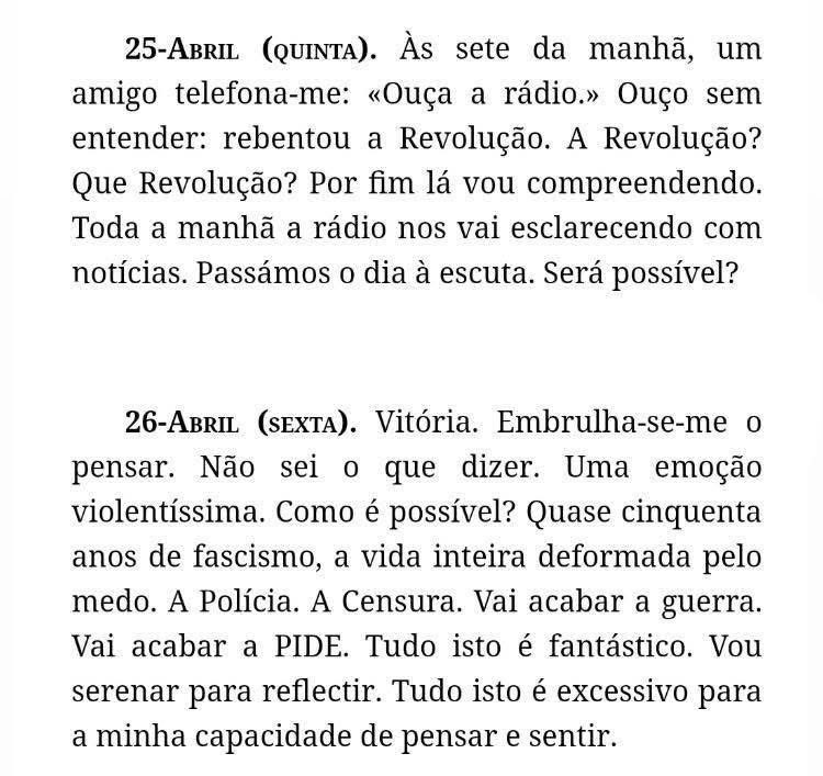 Excerto do diário do escritor e professor Vergílio Ferreira, sobre o 25 de Abril de 1974