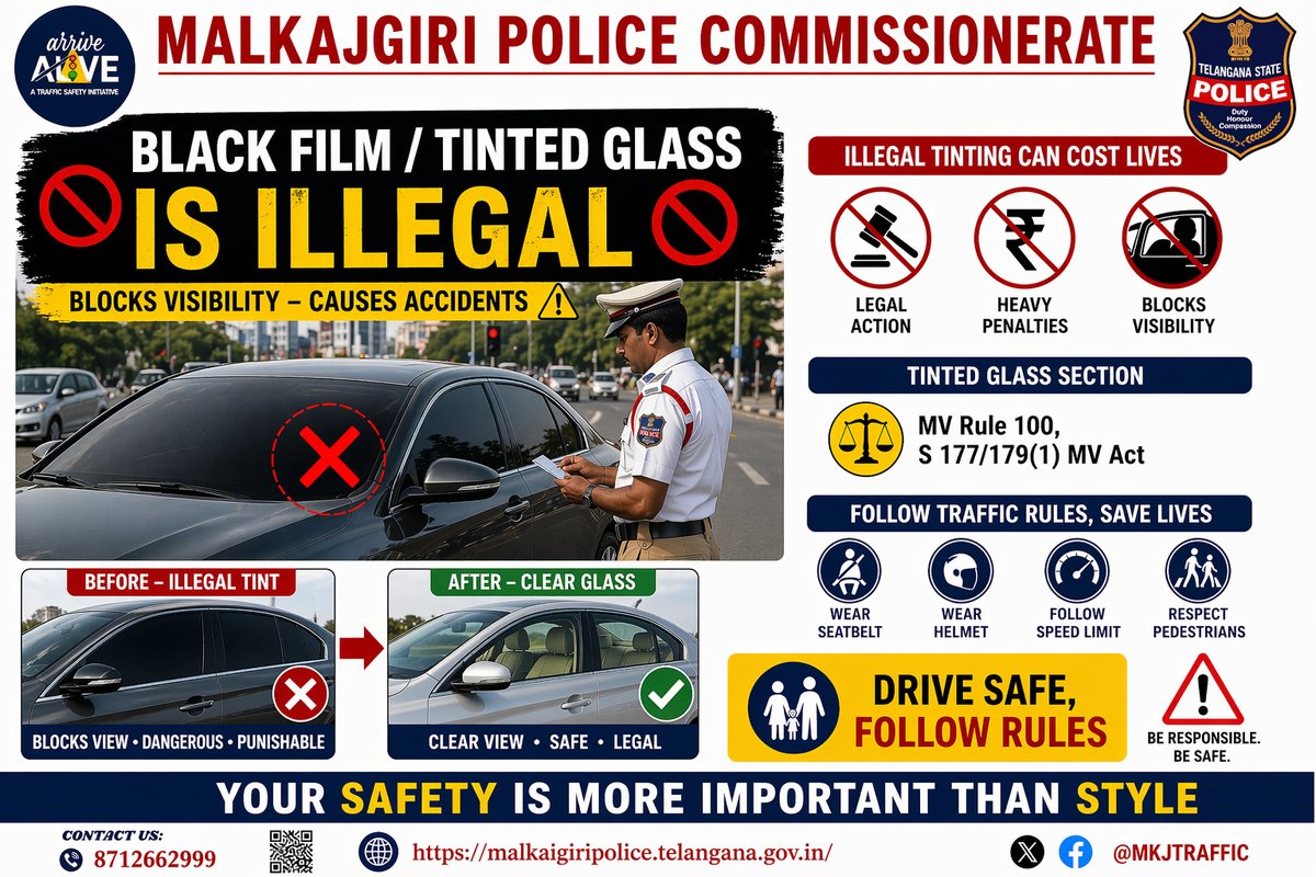 MKJTRAFFIC's tweet image. # malkajgiri traffic police#RoadSafety #NoTint #DriveSafe #TrafficRules #SafetyFirst #SaveLives
NO TINT,NO RISK, CLEAR GLASS,CLEAR ROAD,CLEAR FUTURE.