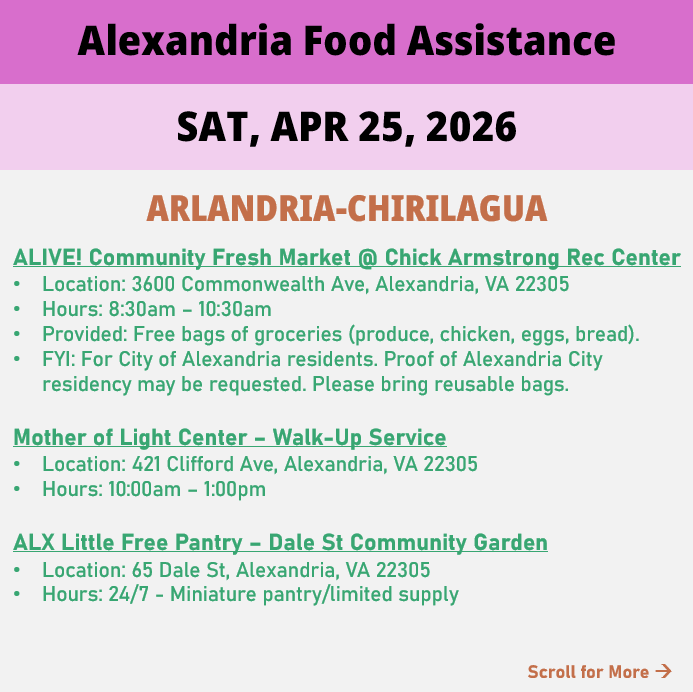 hungerfreealx's tweet image. (Post 2 of 2) On Saturday, April 25, here are open locations in Alexandria, VA for food assistance, organized by neighborhood. Everybody deserves to eat. #help #finding #food #alexandriava