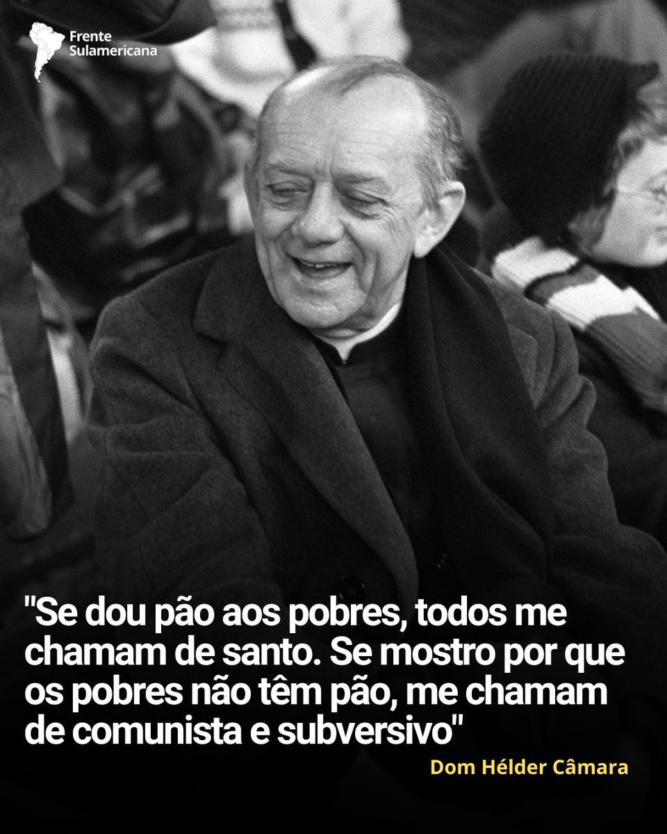 Grande Dom Hélder. O mensageiro da paz!