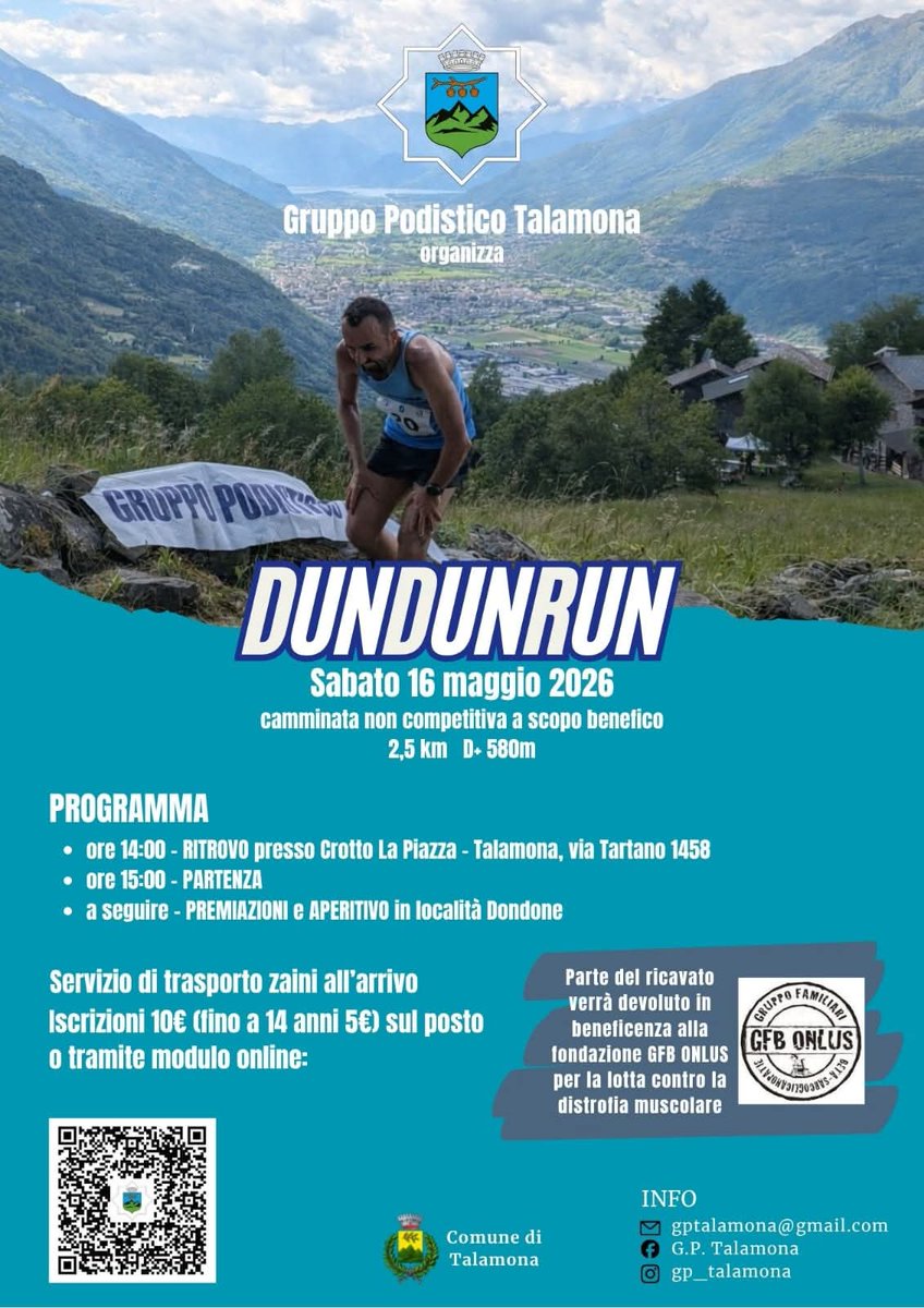 LGMD2E's tweet photo. Talamona, 16 maggio 2026
4° Edizione di DUNDUNRUN, camminata e Gara Provinciale di corsa in montagna, 
organizzato dal Gruppo Podistico Talamona.
Parte del ricavato verrà devoluto in beneficienza alla Fondazione GFB
preiscrizione al cell  3280075986 https://t.co/9LQ91WPiS3