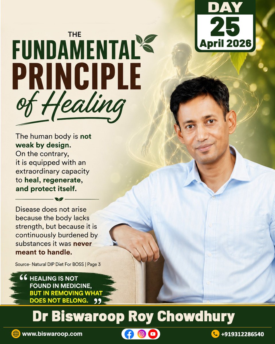 drbrc_official's tweet image. The Fundamental Principle of Healing 🌿

Website :  biswaroop.com
Helpline Number :  9312286540

#NaturalHealing #HolisticHealth #HealthAwareness #HealthyLiving #WellnessJourney #SelfHealing #BodyHealing #WellnessIndia #drbrc #DrbiswarooproyChowdhury