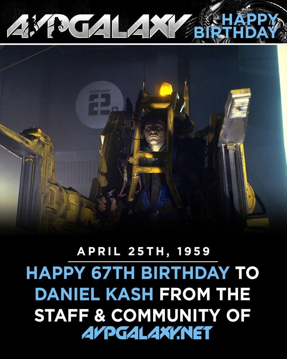 avpgalaxy's tweet photo. The staff and community of Alien vs. Predator Galaxy would like to wish Aliens' Daniel Kash a happy 67th birthday! #HappyBirthday #HappyBurstday #DanielKash #Spunkmeyer #ColonialMarines https://t.co/qlkbqgehU5