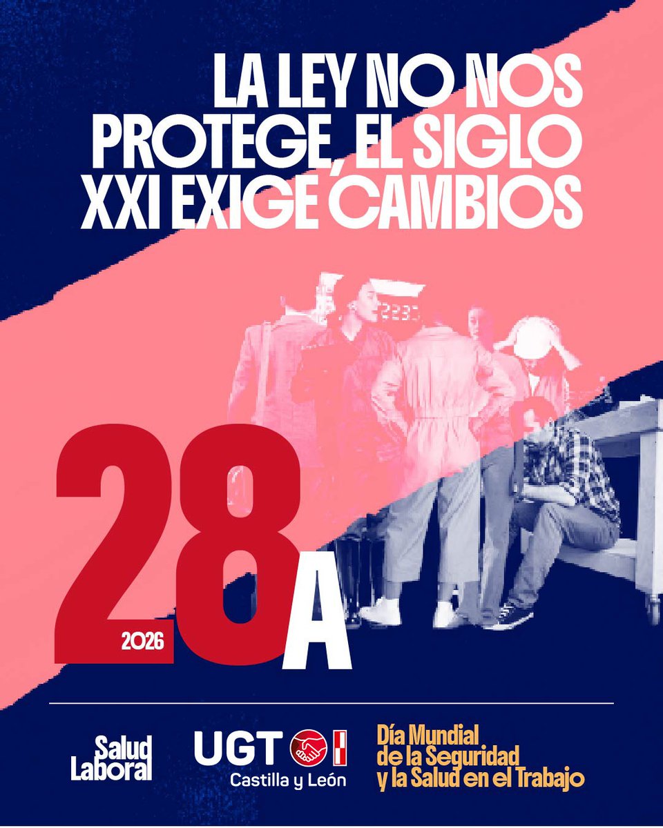 UGTCyL's tweet photo. 📢Denunciamos la criminalización que hacen los empresarios de las personas que están de baja. Es un atentado a su derecho y su salud

Castilla y León 2025:
❌53 muertes por ir a trabajar
❌62.651 accidentes laborales

Nos concentramos el próximo 28 de abril, Día Mundial de la Seguridad y la Salud en Trabajo.
💪Los trabajadores somos personas, no mercancía reemplazable
Acude:
✅Ávila: 12:30 h. Plaza Santa Ana
✅Burgos: 12:00 h. Plaza Castilla, 1
✅León: 11:00 h. Av. Independencia
✅Ponferrada: 11:00 h. Paseo San Antonio, 3
✅Palencia: 12:00 h. Plaza Los Juzgados
✅Salamanca: 12:00 h. Gran Vía esq. Abogados de Atocha
✅Segovia: 12:00 h. Calle de los Coches, 1
✅Soria: 12:00 h. Plaza de las Concepciones
✅Valladolid: 11:00 h. Plaza de Fuente Dorada
✅Zamora: 11:30 h. Plaza de Alemania