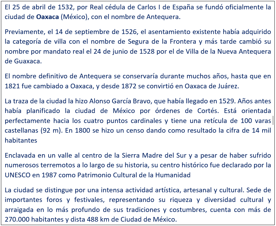 javierleoncio49's tweet image. El 25 de abril de 1532, hoy hace 494 años, los españoles fundaron oficialmente la ciudad de Oaxaca (MEX), con el nombre de Antequera @nvinoticiasoax,@ImparcialOaxaca,@nssoaxaca,@GobOax,@DiarioMarcaOax,@HMxico,@historia_mexico,@INAHmx,@EmbaMexEsp,@EmbEspMex,#Oaxaca,#México