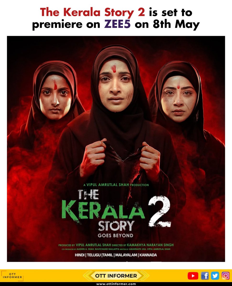 OTTInformer's tweet photo. ‘The Kerala Story 2’ Gets Release Date

#thekeralastory #thekeralastory2 #zee5 #movies #film https://t.co/ypIYwBi85C