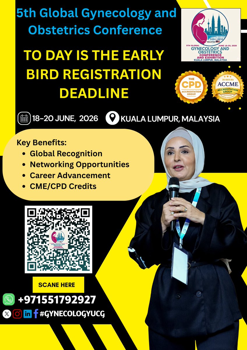DrMansoorI35985's tweet image. To Day Is The Early Bird Registration Deadline – Gynecology &amp;amp; Obstetrics 2026

Join the 5th Global #Gynecology &amp;amp; #Obstetrics #Conference &amp;amp; Exhibition
June 18–20, 2026 | Kuala Lumpur, Malaysia

Early Bird Deadline: Today – Don’t Miss Out!

Register Now: …obstetrics.utilitarianconferences.com/registration