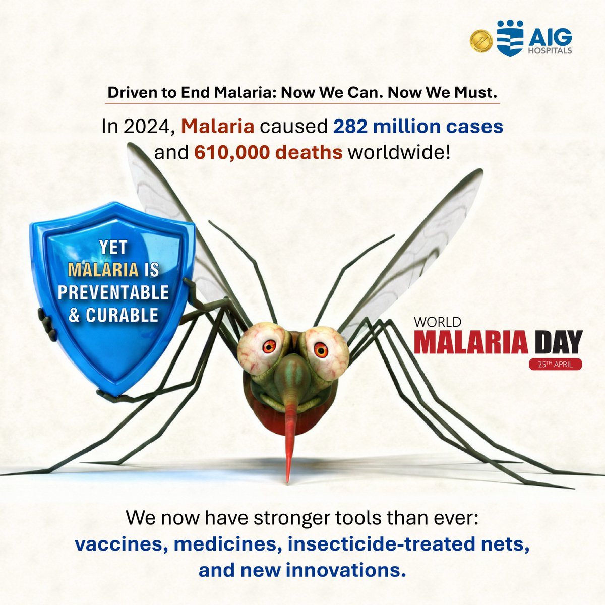 AIGHospitals's tweet photo. Malaria is preventable. Malaria is curable.
Yet millions are still at risk.
This World Malaria Day, let’s act—through awareness, prevention, and timely treatment.
Now we can. Now we must.
#WorldMalariaDay #AIGHospitals #EndMalaria #MalariaAwareness #PreventMalaria #Healthcare #ActNow #PublicHealth #SaveLives