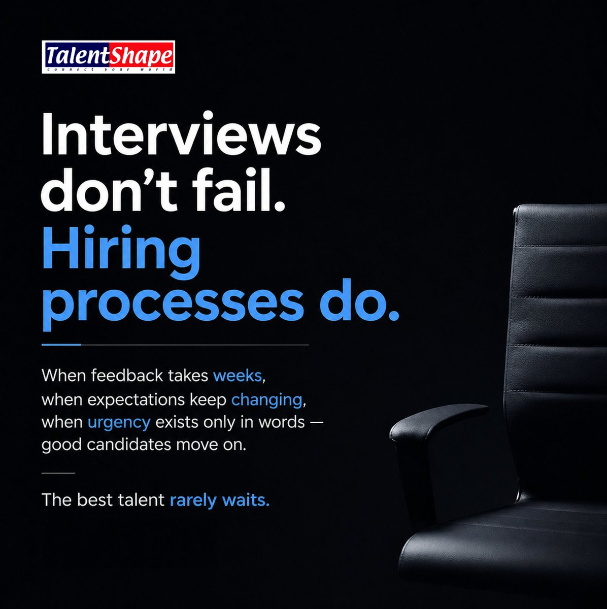 TalentShape_in's tweet photo. Good candidates don’t wait forever.
Fast, clear hiring wins.

#Hiring #Recruitment #TalentShape https://t.co/1seNqtnzBT