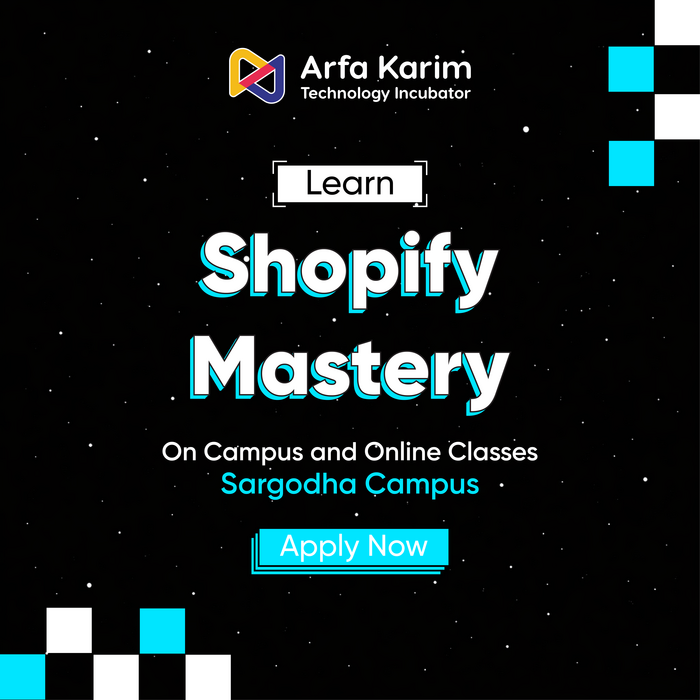 ArfaKarim_Tech's tweet image. 𝐀𝐊𝐓𝐈!

Arfa Karim Technology Incubator brings you the skill that never goes out of style Shopify Training.

Apply:akti.com.pk/admissions
0321-1119651
#ArfaKarimTechnologyIncubator #AKTI #ShopifyTraining #EcommercePakistan #LearnShopify #SargodhaCampus