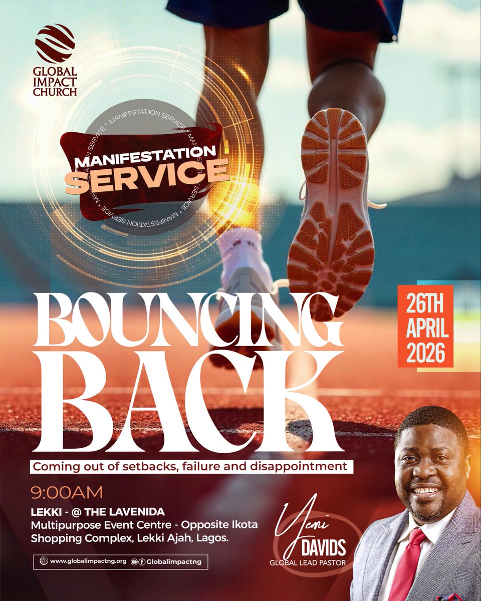 You are stepping into restoration, It is time for you to bounce back.

Join us for Manifestation Service as we walk into all that God has prepared for us.

🕘 9:00AM | 📍 L’Avenida Multipurpose Events Centre, Opposite Ikota Shopping Complex, VGC
Come expectant. Bring someone.