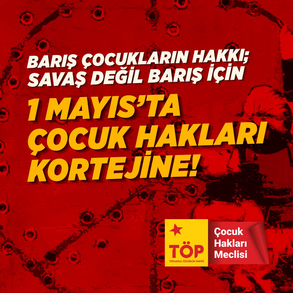 toplumsal_cocuk's tweet photo. Emperyalist saldırılar ve çatışmaların dünyanın dört bir yanında halklara yağdırdığı bombalar en çok çocukları öldürüyor. 
Çocuklar için barış hemen şimdi!
#1mayıs #çocukhakları https://t.co/mQTaZwkhh5