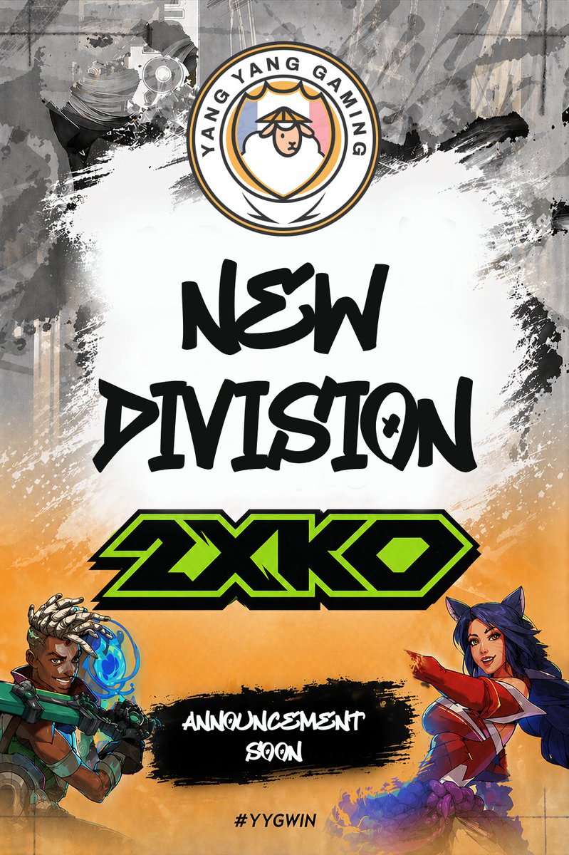 YangYangGaming's tweet photo. 🚨NEW DIVISION🚨

@2XKOJP に参戦します。新選手の発表をお楽しみに。

#YYGWIN https://t.co/4JRBrLHiJh