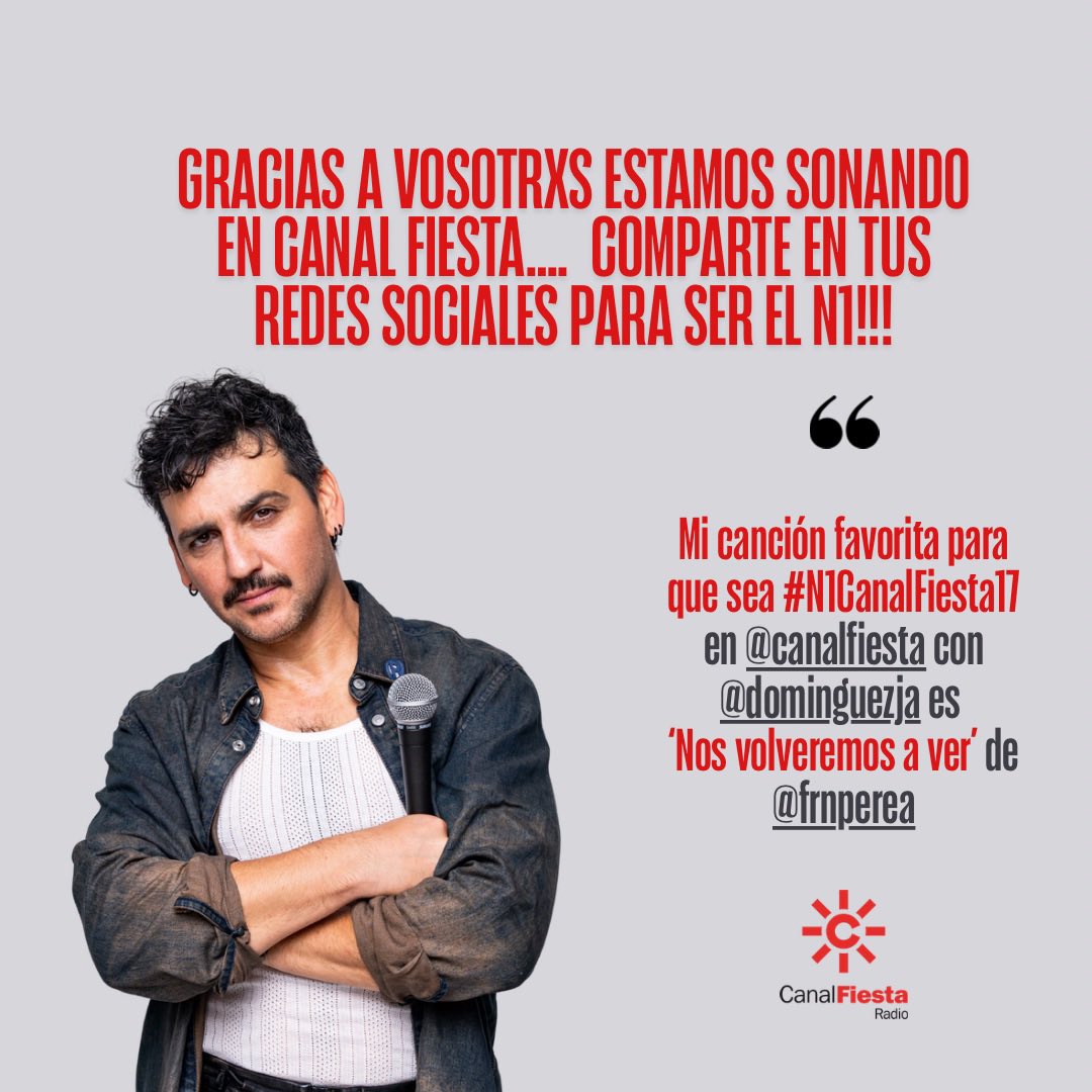 frnperea's tweet photo. A ver si llegamos al N1!! 🫵🏻🫱🏻‍🫲🏼 Copia y pega este texto en tus redes sociales, o en notas de voz al 616 079 079

“Mi canción favorita para que sea #N1CanalFiesta17 en @canalfiesta con @dominguezja es
‘Nos volveremos a ver’ de @frnperea” https://t.co/jB5rr5sxsp
