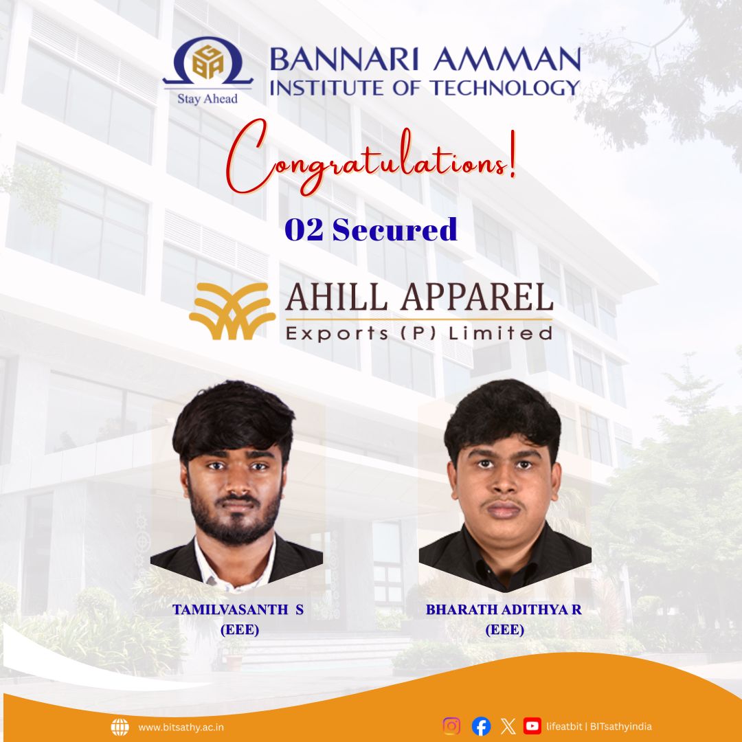 Bitsathyindia's tweet image. 🎉 Congratulations on your placement at Ahill Apparel Exports (P) Limited!

A proud milestone and the start of a bright future ahead. 🚀
#PlacementSuccess #EEE #FutureLeaders #CareerStart #Success