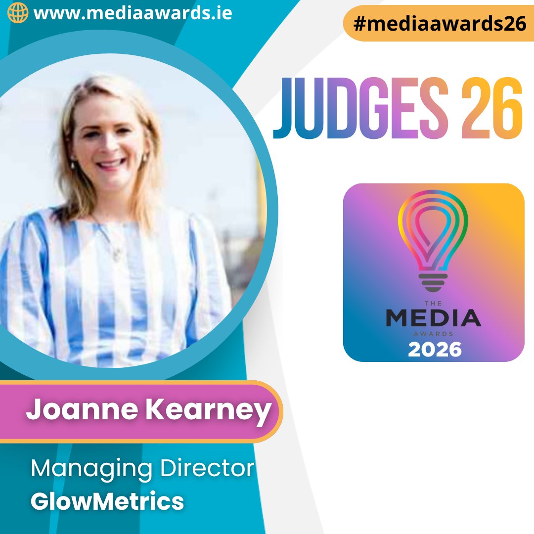 mediaawards_IRL's tweet photo. 🎉 Judge Announcement! We're delighted to annouce Joanne Kearney, Managing Director of GlowMetrics, as the #MediaAwards2026 judging panel!
Live judging in progress!
For more info 👉 https://t.co/IDNQIeYmJy
#MediaAwards2026 #JudgingPanel #MA26 https://t.co/5g90QKSSPX