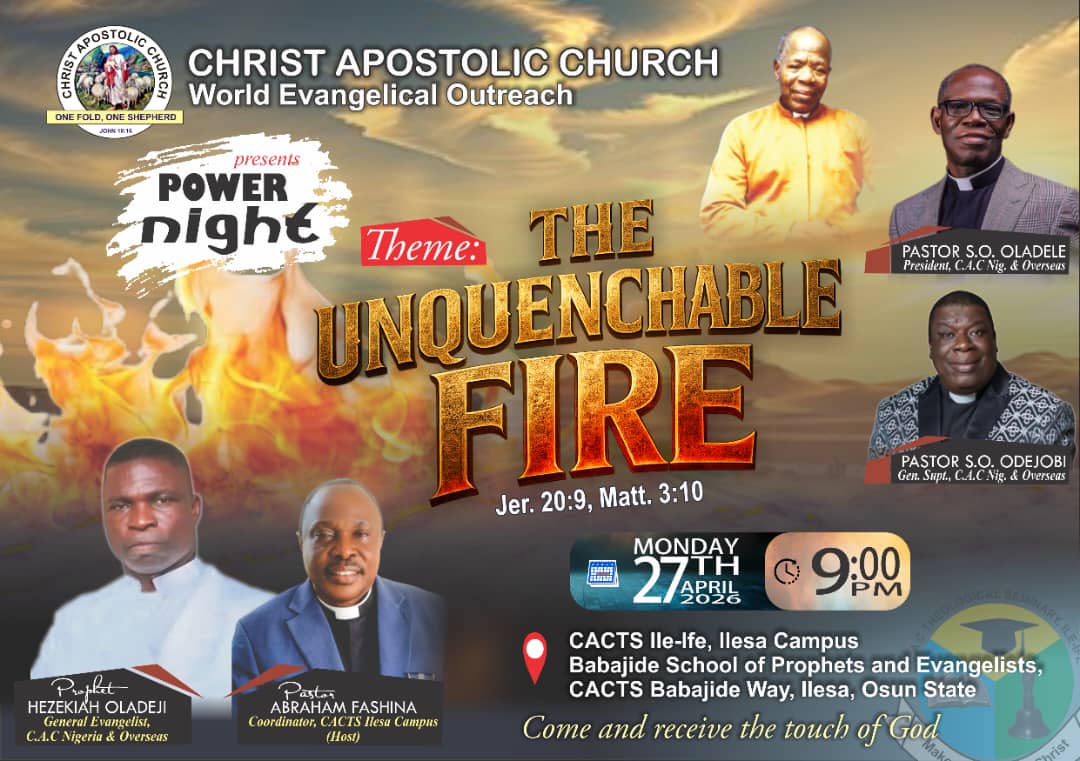 prophethezekiah's tweet photo. God is set to ignite hearts again at Power Night 2026 🔥

Theme: The Unquenchable Fire

📍 CACTS Ile-Ife, Ilesa Campus
📅 April 27, 2026
⏰ 9:00 PM

Come and receive the touch of God.

Don’t come alone. bring your friends and family

#ChristianGathering #Osun #PowerNight #fire https://t.co/279jZQRIDl