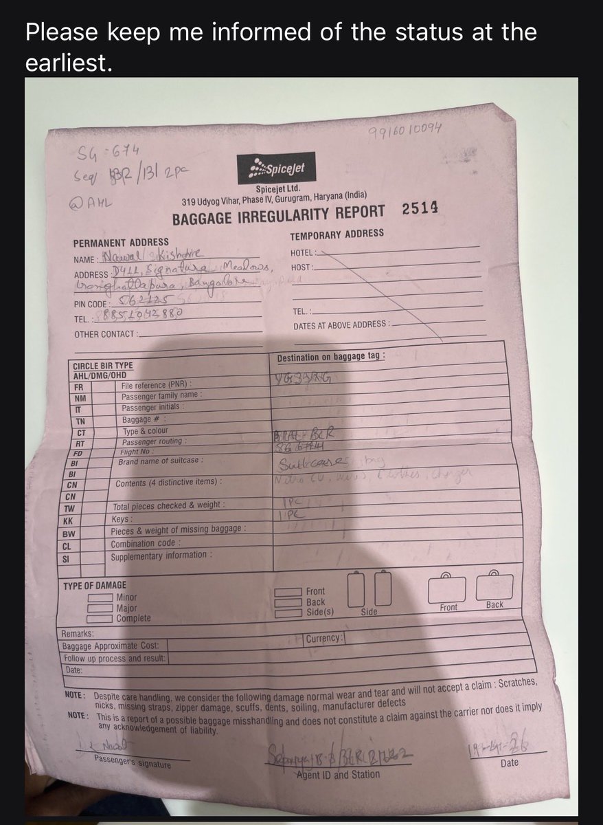 NawalKishore5's tweet image. @flyspicejet Lost baggage reported on  [19/04/2026] (Flight: [SG674], BIR: ([2514]). It has been 7  days with no update or response.

Request immediate status and delivery update. Escalating to @DGCAIndia.

@MoCA_GoI 
#SpiceJet #LostBaggage #CustomerService