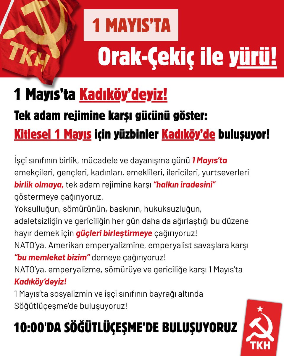 komunisthareket's tweet photo. 1 Mayıs’ta Kadıköy’deyiz!

Tek adam rejimine karşı gücünü göster: Kitlesel 1 Mayıs için yüzbinler Kadıköy’de buluşuyor!

Buluşma Yeri: Söğütlüçeşme 
Buluşma Saati: 10.00 https://t.co/mlrWJXi6al