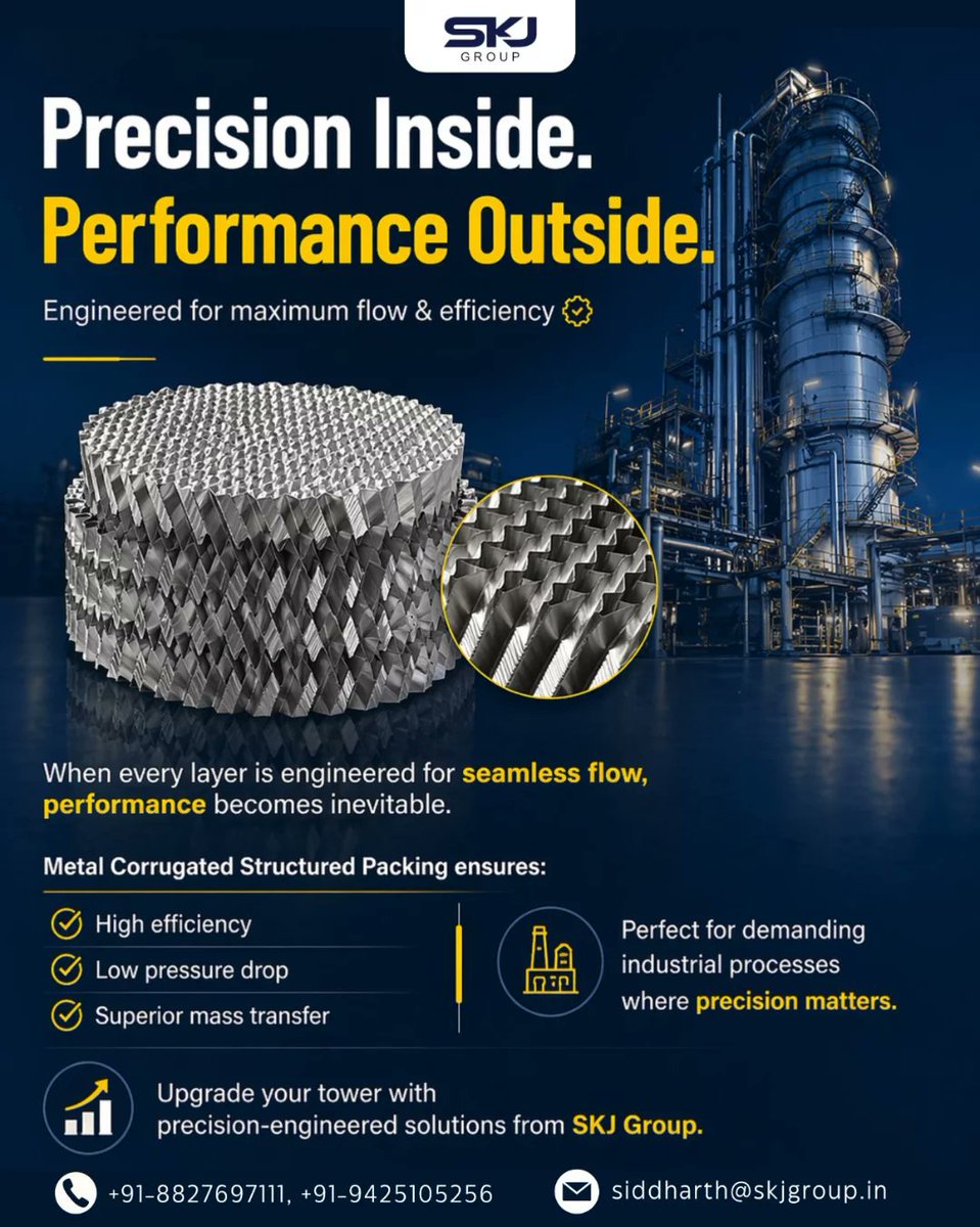 SKJGroup_'s tweet image. Precision inside. Performance outside. ⚙️
When flow is seamless, efficiency follows. Upgrade your tower with smarter packing.

📞 +91 94251 05256 | +91 88276 97111
🌐 skjgroup.in

#SKJGroup #TowerPacking #ProcessEfficiency #IndustrialSolutions #MassTransfer