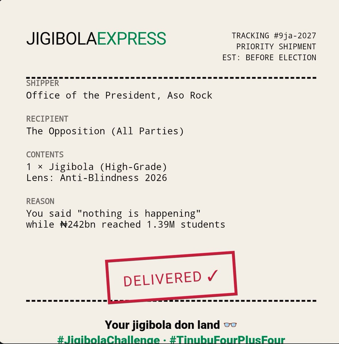 otegaogra's tweet photo. @BolajiADC Leadership is quiet work. Noise is easy. Mr President chooses work. 

I will be the first to acknowledge that "Reform is hard". Subsidies didn't disappear painlessly. But ₦242bn in student loans, preventing the theft of our treasury by a small group of people in the name of subsidy scam, hundreds of kilometres of new highways open, 1.5trillion Bank of Agriculture recapitalisation,  1.3million NELFUND beneficiaries,  and 8 straight months of falling inflation are real. If you can't see it, then surely Jigibola is for you.

We all know some people need glasses but  some people need jigibola. Opposition needs the two of them. 👓👓

I repeat: Jigibola is for the willfully blind not the genuinely struggling. 

Goodluck with the Ibadan meeting of your association. 

#Jigibola #RenewedHope